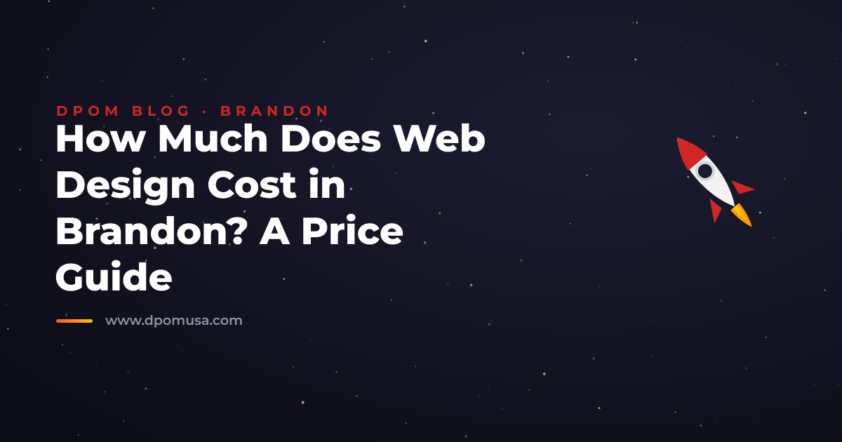 How Much Does Web Design Cost in Brandon? A Price Guide