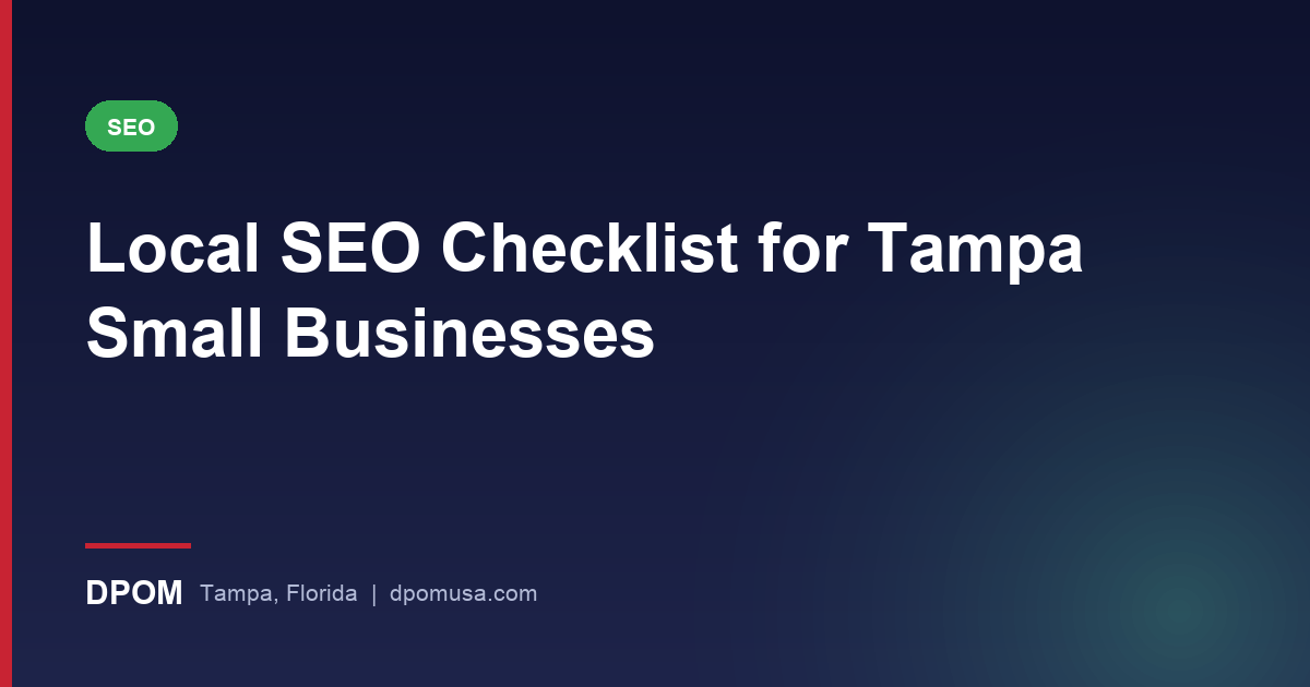 Local SEO Checklist for Tampa Small Businesses