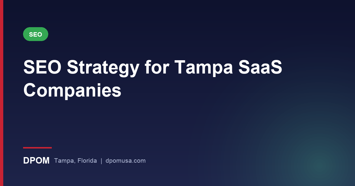 SEO Strategy for Tampa SaaS Companies